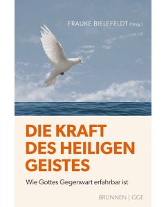 Die Kraft des Heiligen Geistes