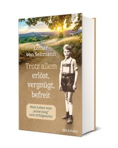 Trotz allem erlöst, vergnügt, befreit