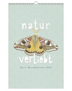 natur-verliebt - Dein Wandkalender 2023