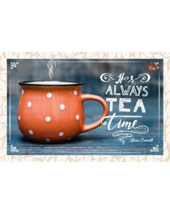 Teekarte 'It's always Tea Time'