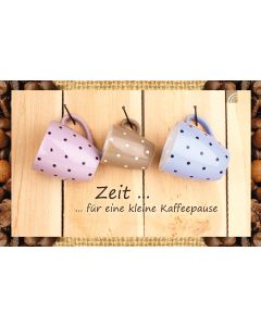 Kaffeekarte 'Zeit für eine Kaffeepause'