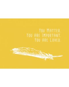 Postkarte 'You matter. You are important. You are loved.'   1 Ex.
