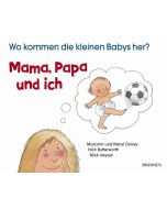 Mama, Papa und ich